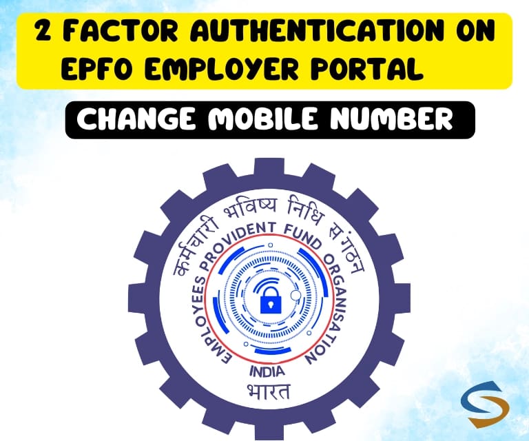 change mobile number in epfo employer portal